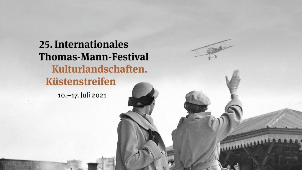 25. Internationales Thomas-Mann-Festival